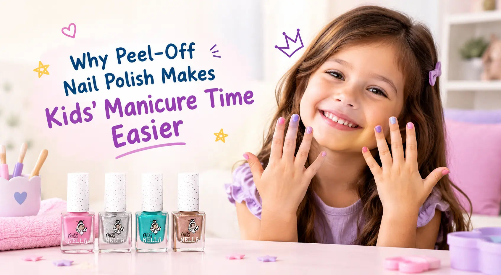 Girl showing a colorful manicure with Miss Nella peel-off nail polish for an easier kids’ manicure time